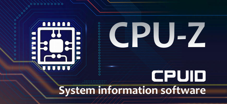 CPU-Z - скачать версии для Android, для Windows (32/64-bit)